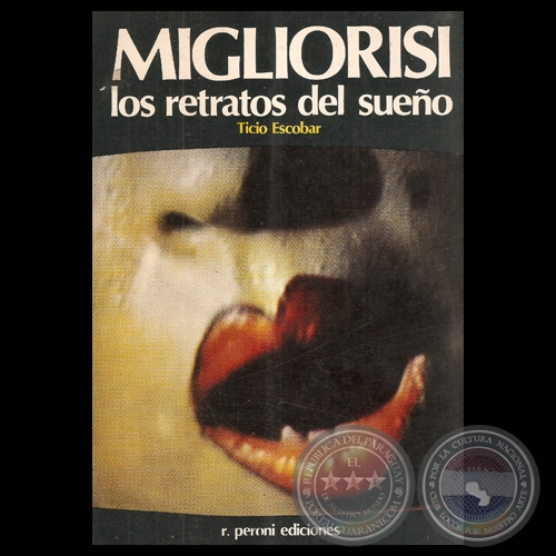 RICARDO MIGLIORISI LOS RETRATOS DEL SUEÑO, 1986 - Por TICIO ESCOBAR